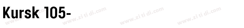 Kursk 105字体转换
